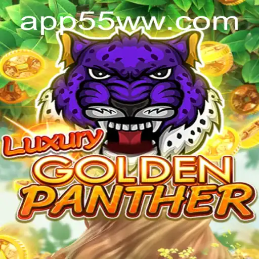 LUXURYGOLDENPANTHER: A Dynamic Gaming Experience with 55ww PH Login